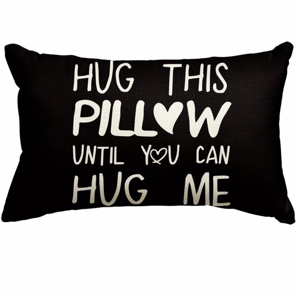 Black and White Decorative Pillow Cover “Hug this pillow”